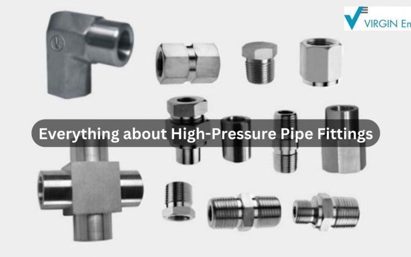 Everything about High-Pressure Pipe Fittings